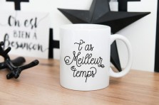 Mug "T'as Meilleur Temps"